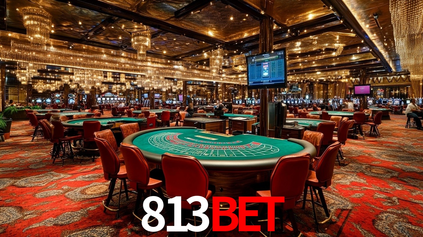 813BET: Jogos de Caça-Níqueis-Altas Recompensas, Roleta-Velocidade, Blackjack-Desafios Máximos